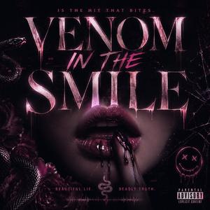 Venom In The Smile (Remastered)