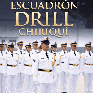 ESCUADRÓN DRILL CHIRIQUÍ