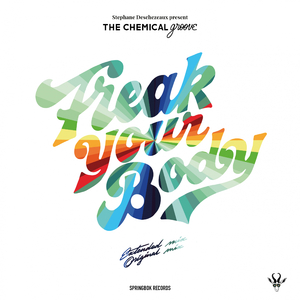 Freak Your Body (Original Mix)