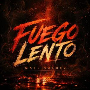 Fuego Lento