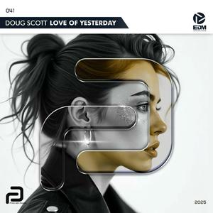 Love Of Yesterday (feat. Katty Heath)