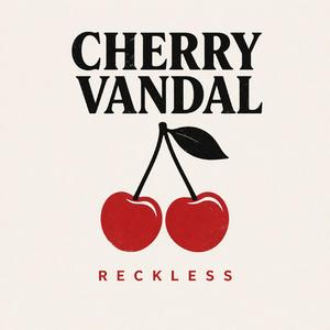 Reckless