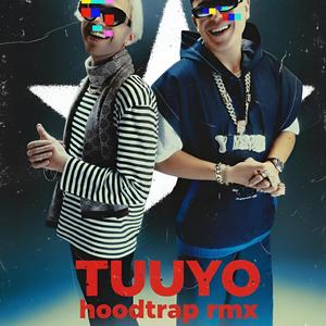 TUUYO (Hoodtrap)
