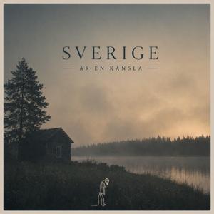 Sverige Är En Känsla