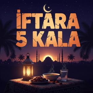 İFTARA 5 KALA