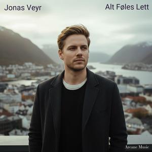 Alt Føles Lett (feat. Jonas Veyr)