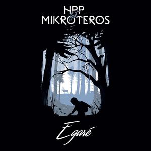 Egaré (feat. Artemix & Mikroteros)