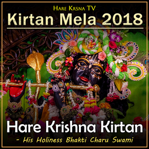 Kirtan Mela 2018 Hare Krishna Kirtan (Live)