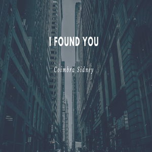 I Found You