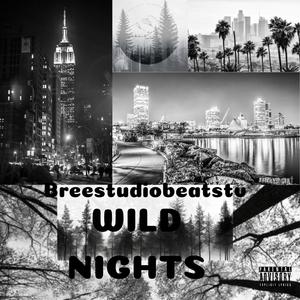 Wild Nights