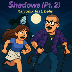 Shadows, Pt. 2