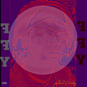 FFY (feat. Millez)