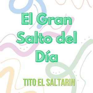 El Gran Salto del Día