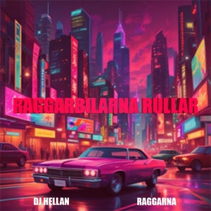 RAGGARBILARNA RULLAR