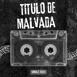 Titulo de Malvada