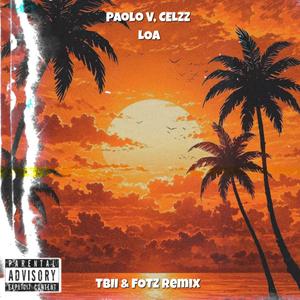 LOA (TBII & FOTZ Remix)
