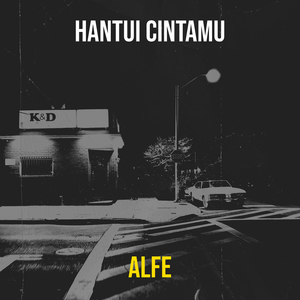 Hantui Cintamu