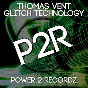 Glitch Technology (Original Mix)