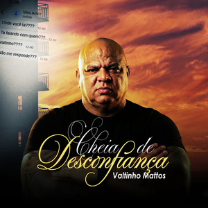 Cheia de Desconfiança