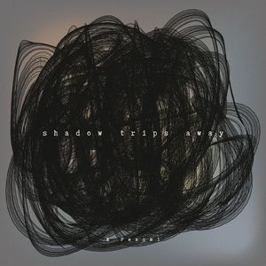 Shadow trips away (Remix)