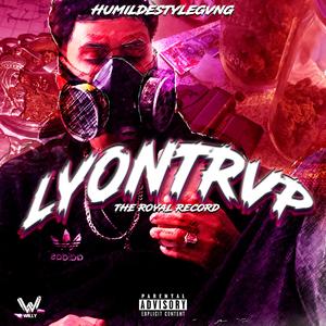 LyonTrvp (feat. HumildeStyleGvng)