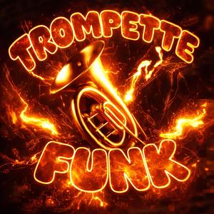 TROMPETTE FUNK (Slowed)
