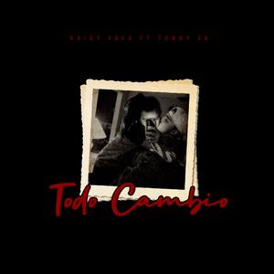 Todo Cambio (feat. Kaidy Vaes)