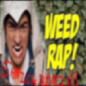ASSASSINS WEED RAP SHNICK REMIX