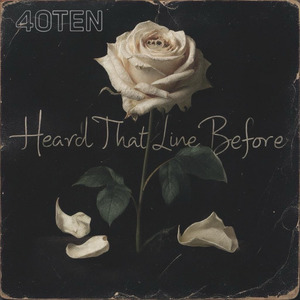 Heard That Line Before (Original Version)