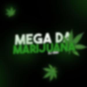 Mega da Marijuana (feat. Mc Lauar, Mc Verdola & Mc Matheuzinho do Lins)