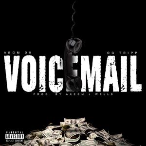 Voicemail (feat. OG Tripp)