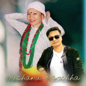 Nachana Kanchha (Freestyle)