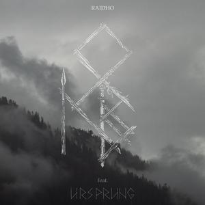 Raidho (feat. Ursprung)