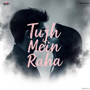 Tujh Mein Raha