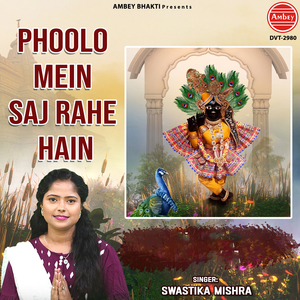 Phoolo Mein Saj Rahe Hain