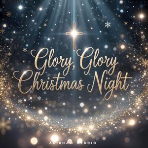 Glory, Glory Christmas Night (feat. JINA)