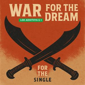 War For The Dream