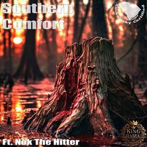 Southern Comfort (feat. Nok The Hitter)