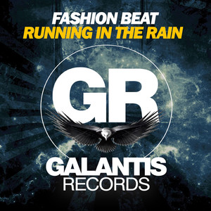 Running in the Rain (DJ Favorite & Incognet Remix)