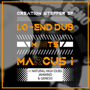 Creation Stepper (Natural High Dubs Remix)