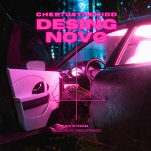 DesingNovo (feat. CheetusTheKiDD)