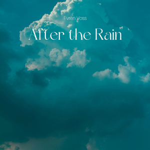 After the Rain