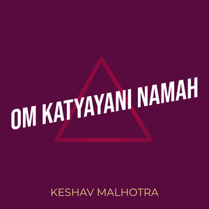 Om Katyayani Namah