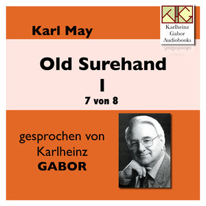 Kapitel 4: Old Surehand I (7 von 8) (Teil 47)