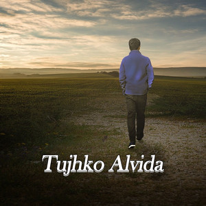 Tujhko Alvida