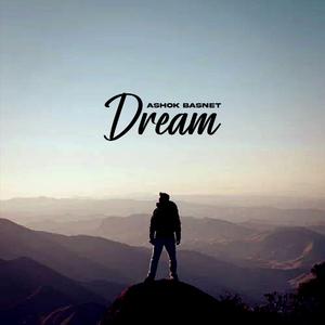 Dream | Ashok Basnet
