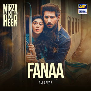 Fanaa (From "Mirza Ki Heer")