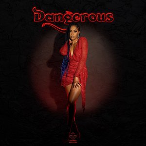 Dangerous