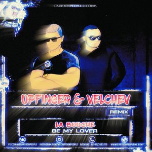 Be My Lover (Upfinger & Velchev Radio Remix)