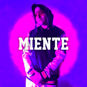 Miente